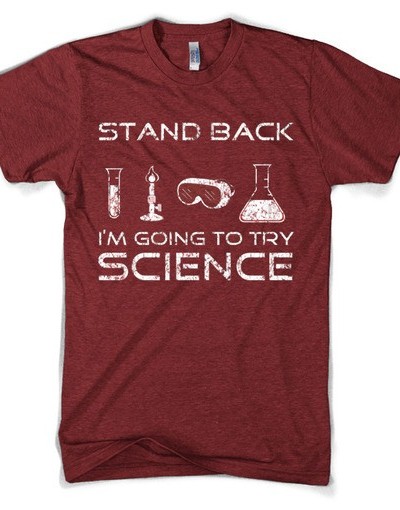 Going to Try Science Tshirt