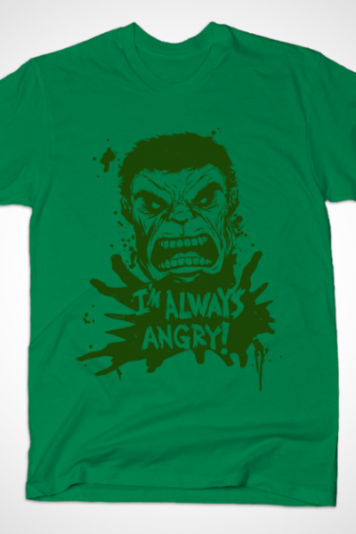 Hulk – Always Angry