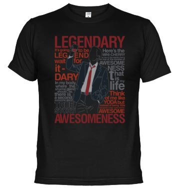 Barney Stinson – Legendary T-shirt of Awesomeness