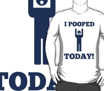 I Pooped Today