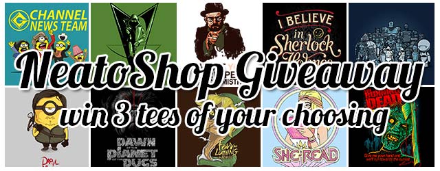 Giveaway – Win 3 Tees from NeatoShop!