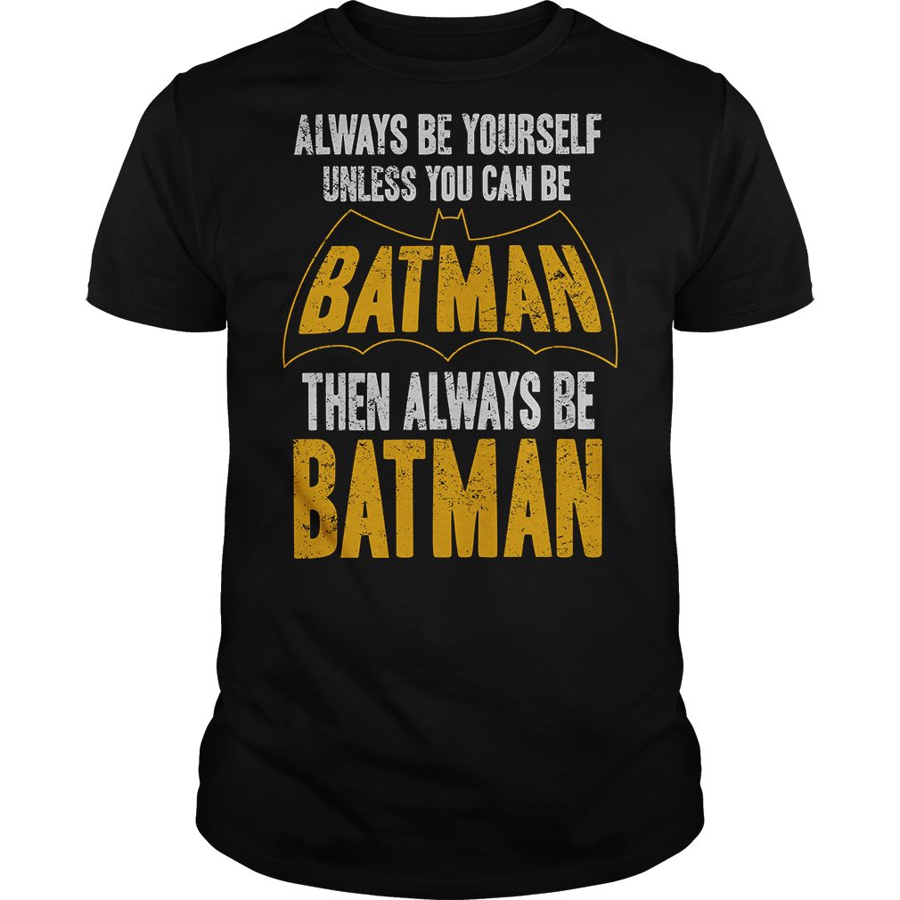 Always Be Batman