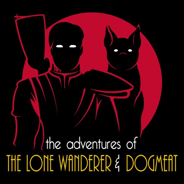 The Adventure of Lone Wanderer and Dogmeat