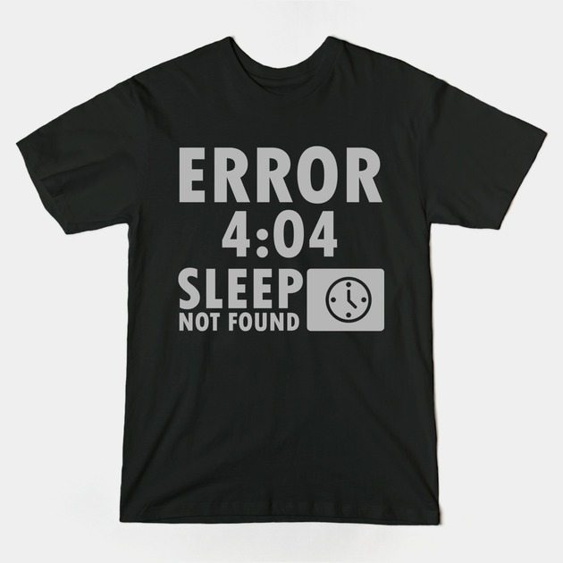 Error 404 Sleep Not Found