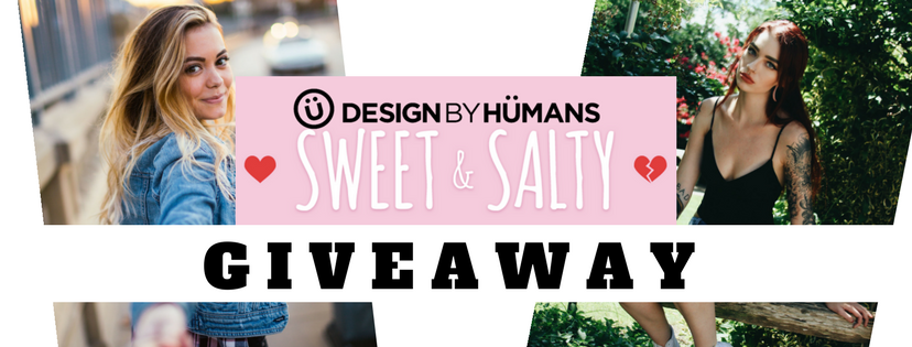 Design By Humans Sweet & Salty Valentine’s Day Giveaway