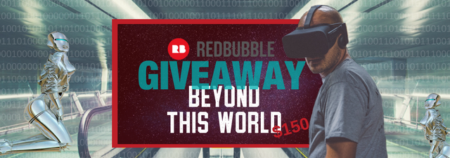 Redbubble $150 Giveaway: Beyond This World
